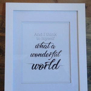 8x10 Digital Print Instant Download What a Wonderful World