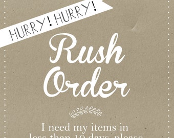 2 day rush order . priority express shipping