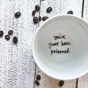 custom phrase mug . funny mug . surprise gift . personalized mug . bottom of the mug . inside the mug phrase . personalized gift