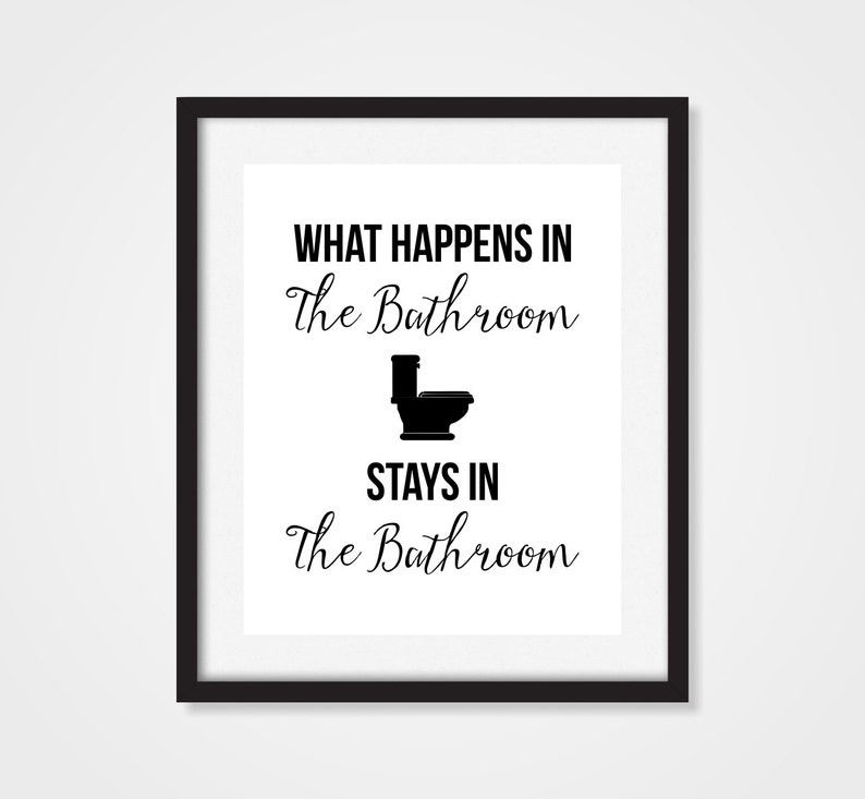 Bathroom Decor 'What Happens In The Bathroom Stays..' | Etsy