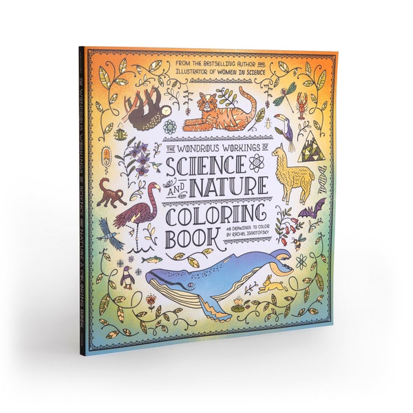 NEW The Wondrous Workings of Science and Nature Coloring Book - Signed By Rachel