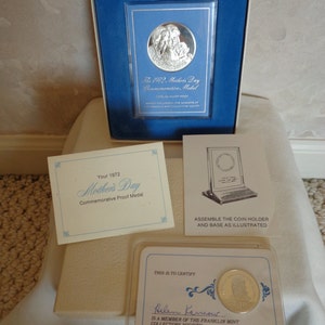 The 1972 MOTHER’S DAY COMMEMORATIVE Medal ” It is .925 Sterling Silver Proof. (#0642)