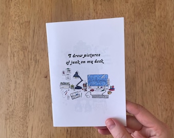 Mini Zine - Desk junk sketches