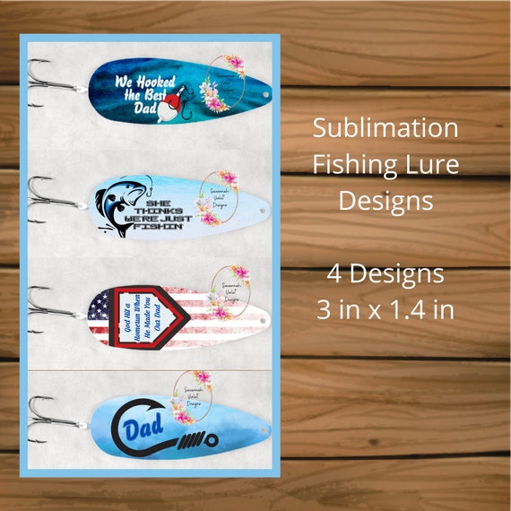 4 Sublimation Fishing Lure Designs Digital Downloads Fathers Day