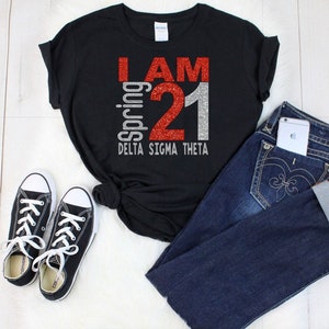 I Am Spring 21, DST, Crossing Shirt, Gift. Delta Sigma Theta, Customized with your year