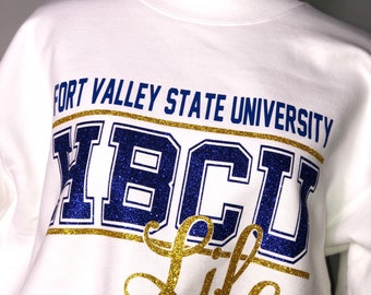 FVSU Sweatshirt HBCU Life, Full Glitter, HBCU, Fort Valley State College