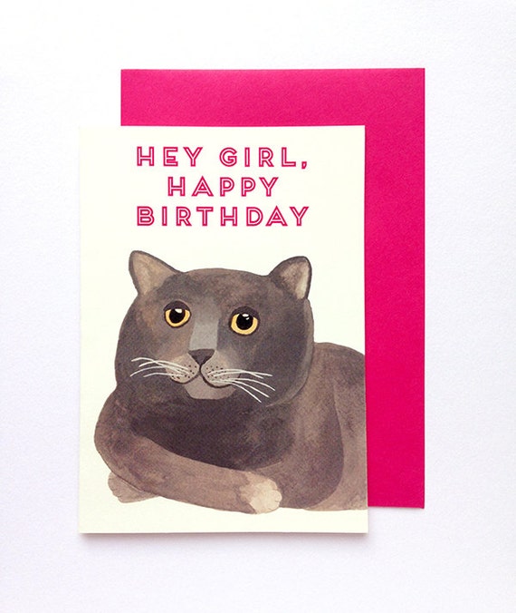 Hey Girl Birthday Card
