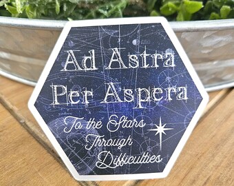 Ad Astra Per Aspera Sticker: Holographic Vinyl, Astronomy Design