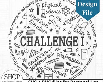 INSTANT DOWNLOAD Challenge I design file Classical Conversations svg png