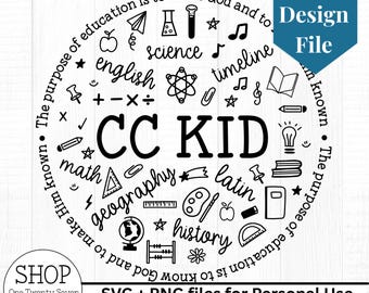 INSTANT DOWNLOAD Classical Conversations CC Kid design file svg png