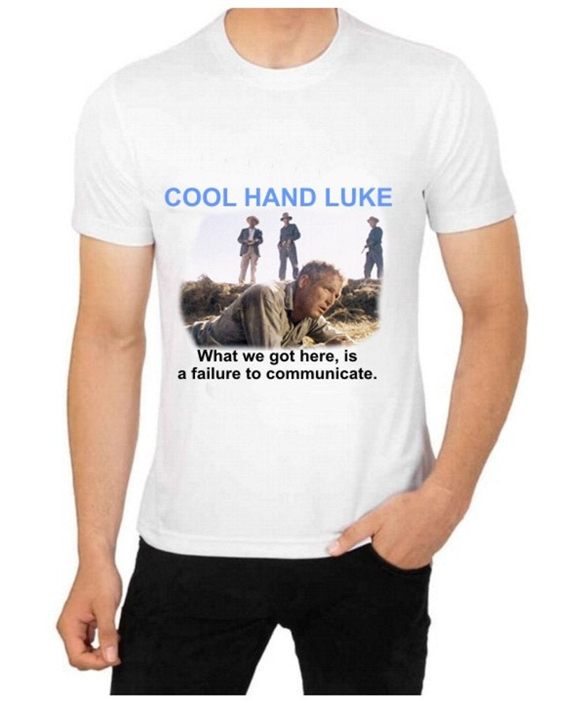 cool hand luke shirt