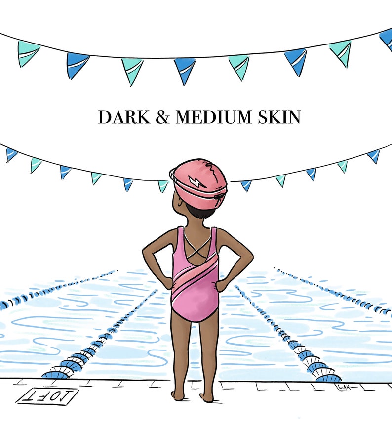 May include: Illustration of a person in a pink swimsuit and swim cap, standing at the edge of a pool. The text "DARK & MEDIUM SKIN" is above the person. Blue and teal pennants hang above.
