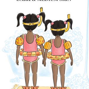 May include: Illustration of two girls with dark skin, wearing pink swimsuits, orange arm floaties, and yellow and orange inner tubes. They have snorkels and flippers. The text "DARK & MEDIUM SKIN" is at the top.