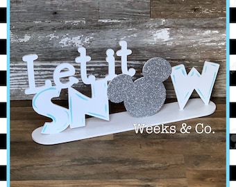 Disney Inspired Let it Snow Mickey Shelf Sitter Winter Glitter Decoration Decor Mantle Decor Mickey Mouse