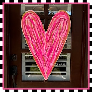 Funky Shades of Pink Heart Valentine large Door Hanger Red Heart Love is in the Air