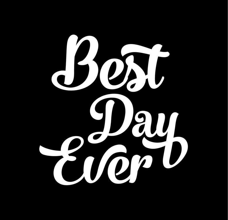 Best Day Ever SVG cut file vacation svg files for cricut Etsy