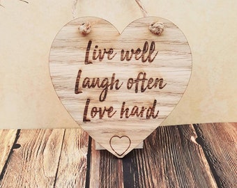 Oak Engraved Wooden Heart Live Well - Large Keepsake Hanging Gift Tag Message Quote Decoration