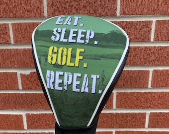 Eat Sleep Golf Repeat Golf Club Cover