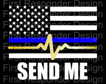 Send Me Decal, Police Decal, Law Enforcement Decal, Dispatcher, 911 Dispatcher, Dispatcher Decal,  911 Dispatcher Gifts, Thin Blue Line