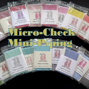 Ready to Sew Mini-Piping...Micro-checks...Perfect for Doll, Baby, Children and Heirloom Sewing...Absolute Favorites in My Sewing Stash!