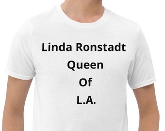 Linda Ronstadt QUEEN OF L.A. T-Shirt