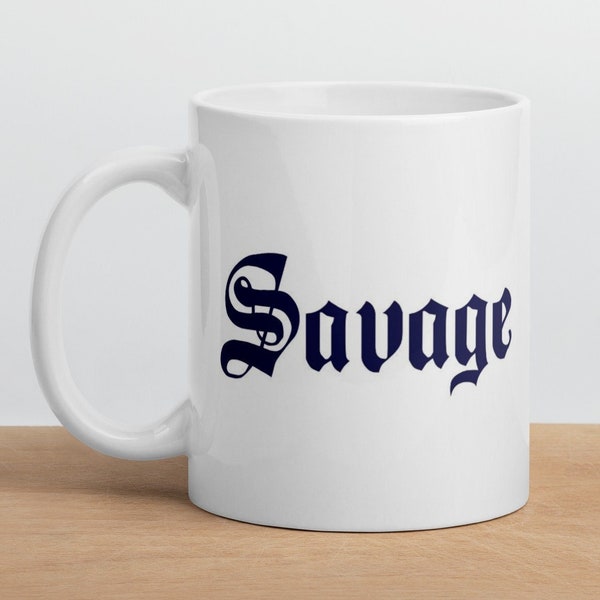 SAVAGE Coffee Mug