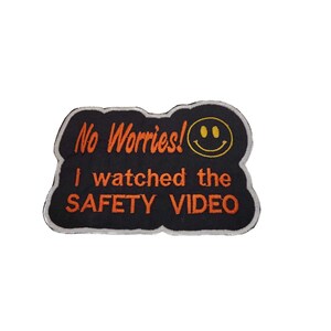 Funny 'Safety Video' Patch - No Worries, Iron On / Sew On