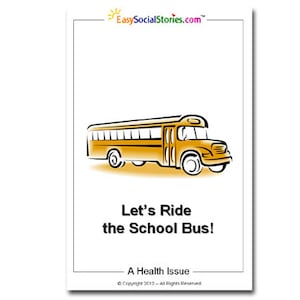 Let&#39;s Ride the School Bus! - Easy Social Story