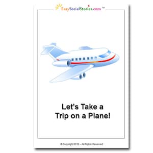 Let&#39;s Take a Ride on an Airplane - Easy Social Story