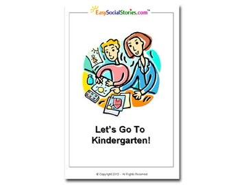 Let's Go to Kindergarten! - Easy Social Story