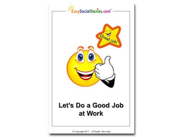 Let's Do a Good Job at Work - Easy Social Story