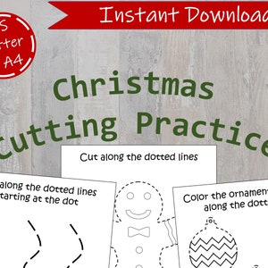 May include: A Christmas-themed cutting practice printable with the text "Christmas Cutting Practice" in green. Features dotted lines for cutting practice and images of a gingerbread man and ornaments. The text "Instant Download" is in red.
