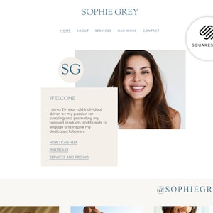 May include: A website homepage featuring the name "SOPHIE GREY" in gray text. The page includes navigation links, a welcome message, and a smiling woman's portrait. The Squarespace logo is visible in the upper right corner.
