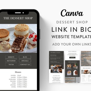 May include: A mobile phone screen displaying a website template for a dessert shop. The template features a black background with white text and images of desserts. The text includes the shop's name, "The Dessert Shop", and links to the shop's website, blog, Instagram, TikTok, and contact information. The template also includes a section for upcoming events and a section for single servings. The image is a mockup of a mobile phone screen.