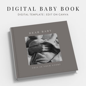 Digitales Babybuch Vorlage, druckbares Babybuch, Babybuch für das erste Jahr, Baby Meilenstein Journal, modernes Babybuch | Auf Canva bearbeiten | Neutral
