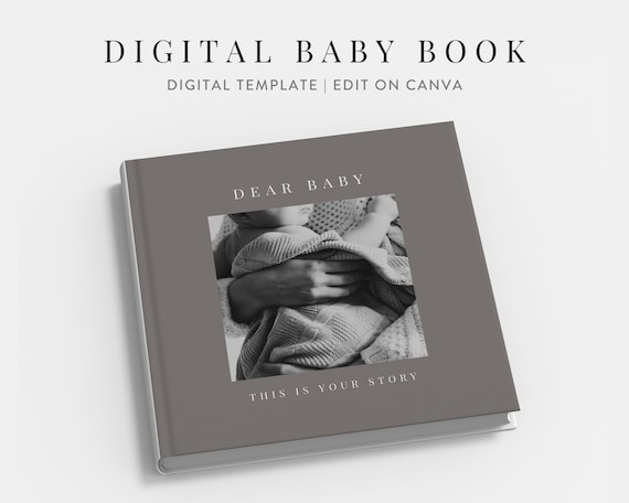 Digital Baby Book Template, Printable Baby Book, First Year Baby Book, Baby Milestone Journal, Modern Baby Book | Edit on Canva | Neutral