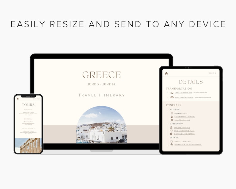 May include: A mockup of a website on a laptop, tablet, and phone. The website is for a travel itinerary for Greece, June 5-18. The website includes a section for tours, details, and an itinerary.