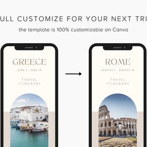 May include: Two phone screen mockups showing travel itineraries for Greece and Rome. The Greece itinerary is for June 5-15 and the Rome itinerary is for August 1-19. Both itineraries have a travel itinerary title and a photo of a famous landmark in the background.