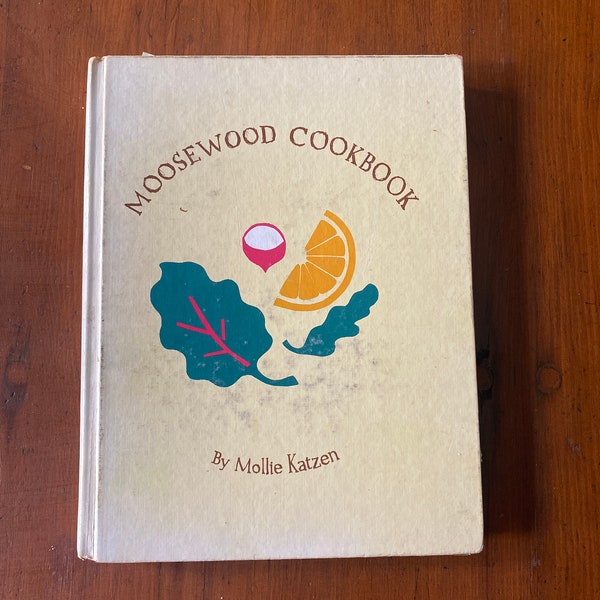 Moosewood Cookbook hardcover first edition 1977 Mollie Katzen