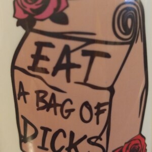 Eat a bag of dicks coffee mug