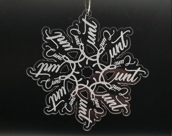 Fancy Cunt Flocke Schneeflocke klar Acryl Ornament