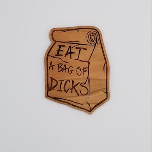 Eat a bag of dicks ornament