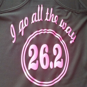 I go all the way marathon shirt