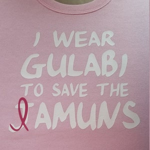 I wear gulabi to save the jamuns shirt