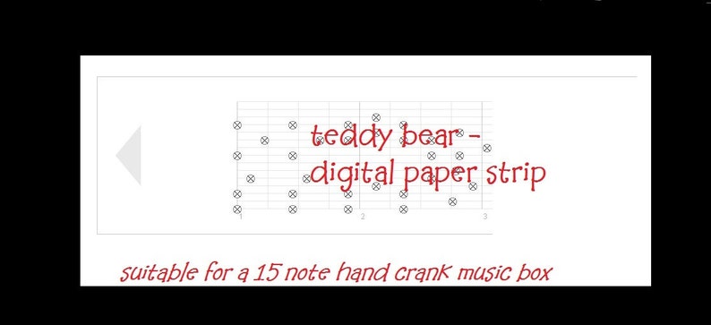 pdf: Teddy Bear, Lullaby. Music box song. Digital paper strip made for a 15 note music box mechanism. INSTANT download. PRINT and PUNCH image 2