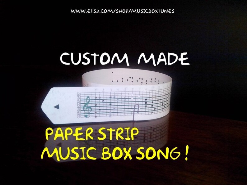 Custom made Paper Strip Music Box song Paper strip music Etsy