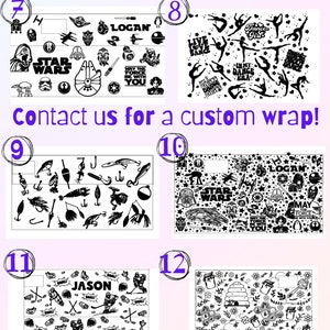 May include: An image showcasing various wrap design options. The designs include Star Wars characters, dancers, fishing lures, and hockey-themed graphics. Text includes "Wrap Choices," "Contact us for a custom wrap," and names like "Logan" and "Jason."