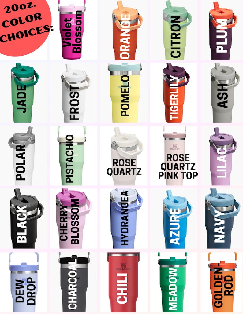 May include: A collection of 20oz insulated tumblers in various colors, including Violet Blossom, Orange, Citron, Plum, Jade, Frost, Pomelo, Tigerlily, Ash, Polar, Pistachio, Rose Quartz, Rose Quartz Pink Top, Lilac, Black, Cherry Blossom, Hydrangea, Azure, Navy, Dew Drop, Charcoal, Chili, Meadow, and Golden Rod.