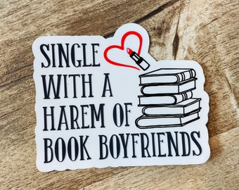 Single with a harem of book boyfriends waterproof sticker