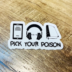 Pick your poison waterproof sticker